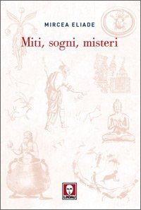 Miti, sogni, misteri