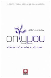 Only you - Diamo un'occasione all'amore