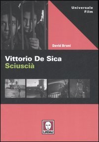 Vittorio De Sica - Sciusci&agrave;