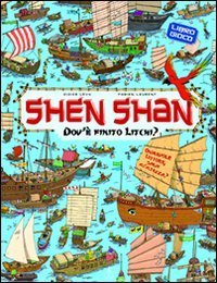 Dov'&egrave; finito Litchi? Shen Shan