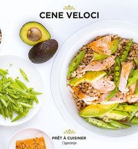 Cene veloci. Pret &agrave; cuisiner
