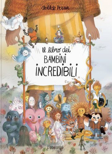 Il libro dei bambini incredibili