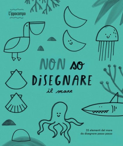 Non so disegnare il mare