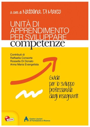 Unit&agrave; di apprendimento per sviluppare competenze
