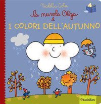 La nuvola Olga e i colori dell'autunno