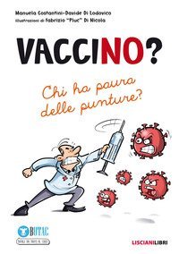 VacciNo? Chi ha paura delle punture?