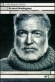 Ernest Hemingway - Una vita da romanzo