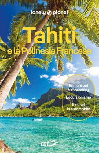 Tahiti e la Polinesia francese