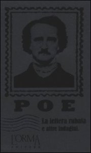 La lettera rubata e altre indagini