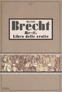 Me-ti. Libro delle svolte