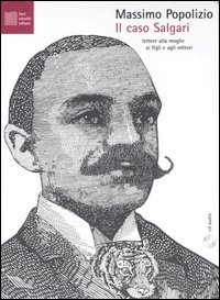 Il caso Salgari - Patologie italiane. Con CD Audio