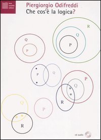 Che cos'&egrave; la logica? Con CD Audio