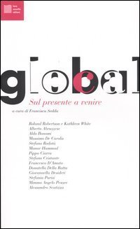 Glocal - Sul presente a venire