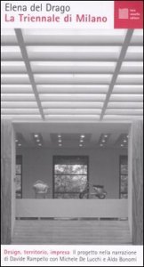 La Triennale di Milano - Design, territorio, impresa
