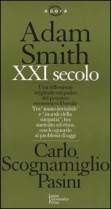 Adam Smith XXI secolo