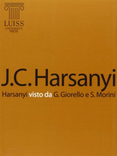 Harsanyi visto da Giulio Giorello e Simona Morini