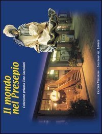Mondo Nel Presepio (il)