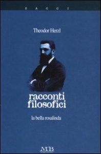 Racconti filosofici. La bella Rosalinda