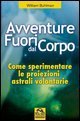 Avventure fuori dal corpo