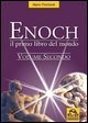 Enoch, il primo libro del mondo - Vol. 2