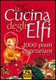 La cucina degli elfi