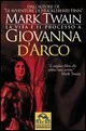 La vita e il processo a Giovanna d'Arco