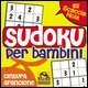 Sudoku per bambini. Cintura arancione