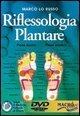 Riflessologia plantare. Con DVD