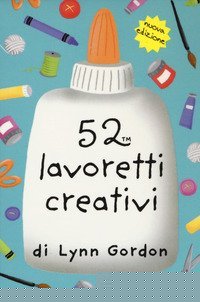 52 lavoretti creativi. Carte