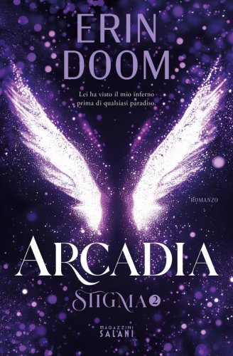 Arcadia. Stigma