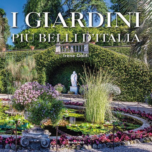 I giardini più belli d'Italia