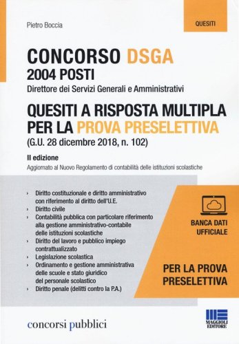 Concorso DSGA 2004 posti. Quesiti a risposta multipla per la prova preselettiva