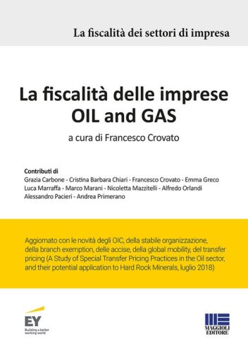 La fiscalit&agrave; delle imprese Oil and Gas
