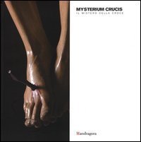 Mysterium crucis. Il mistero della croce