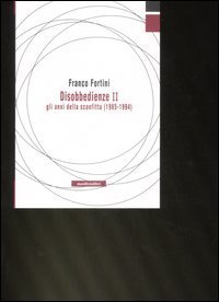 Disobbedienze II