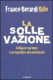 La sollevazione - Collasso europeo e prospettive del movimento