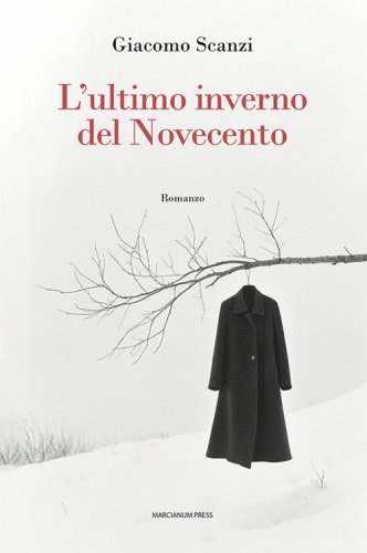 L'ultimo inverno del novecento