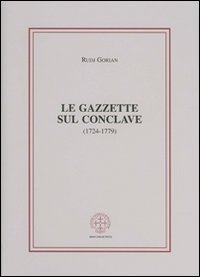 Le gazzette sul conclave (1724-1779)
