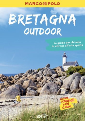 Bretagna. Guide outdoor