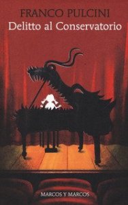 Delitto al conservatorio. Il commissario Abdul Cal&igrave; indaga nel mondo dei bambini prodigio