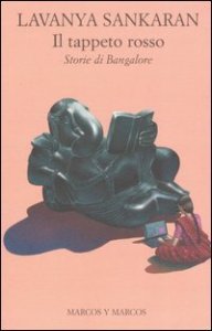 Il tappeto rosso - Storie di Bangalore