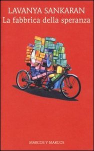 La fabbrica della speranza