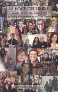 La voce dei libri. Storie di libraie coraggiose