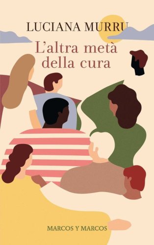 L'altra met&agrave; della cura