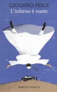 L'inferno &egrave; vuoto