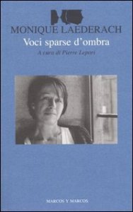 Voci sparse d'ombra - Testo francese a fronte