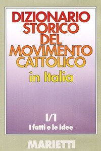 Dizionario storico del movimento cattolico in Italia