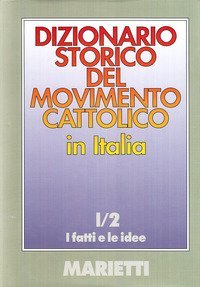 Dizionario storico del movimento cattolico in Italia