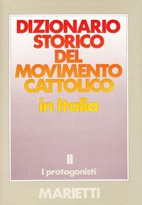 Dizionario storico del movimento cattolico in Italia