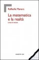 La matematica e la realt&agrave; - Linee di metodo